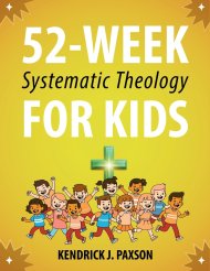 52-Week Systematic Theology for Kids: A Simple Guide to Big Questions About God, the Bible, and Your Life with Relatable Stories, Fun Activities, and