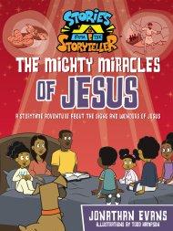 Mighty Miracles of Jesus