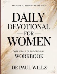The Useful Learning Knowledge Daily Devotional For Women :  Core Ideals of the original.