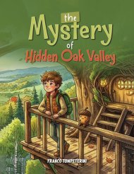 The Mystery of Hidden Oak Valley