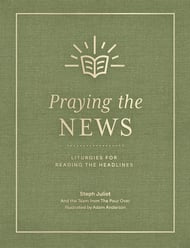 Praying the News