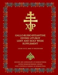 Gallo-Russo-Byzantine Divine Liturgy Lent and Holy Week Supplement