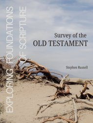 Exploring Foundations of Scripture: Survey of the Old Testament