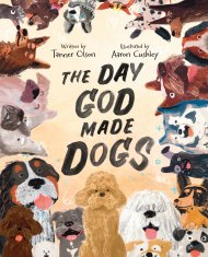 The Day God Made Dogs