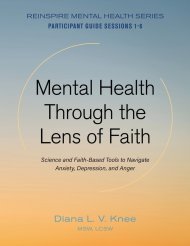 Mental Health Through the Lens of Faith: Science and Faith-Based Tools to Navigate Anxiety, Depression, and Anger