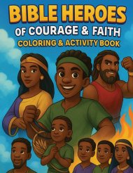 Bible Heroes of Courage & Faith: Coloring and Activity Book