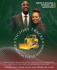Victory Tracks Kingdom Focus Lessons:  Rooted in Revelation, Experience, and Manifestation