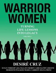 Warrior Women: Turning Life Lessons Into Legacy Volume 4