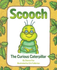 Scooch the Curious Caterpillar