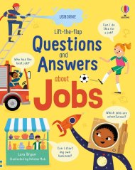 Lift-the-flap Questions And Answers About Jobs