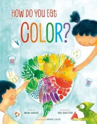 How Do You Eat Color?