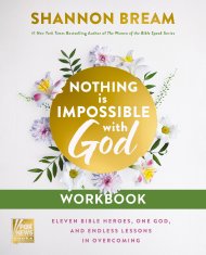 Nothing Is Impossible with God Workbook
