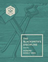 The Blacksmith’s Discipline