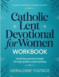 Modest Commitment Expressed In Effort Catholic Lent Devotional For Women : Unlocking practical insight through guided understanding