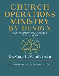 Church Operations Ministry By Design: Equipping Leaders Through Strategic Church Operations