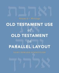 Old Testament Use of Old Testament in Parallel Layout Volume 2