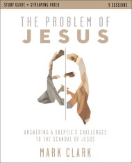 The Problem of Jesus Study Guide plus Streaming Video