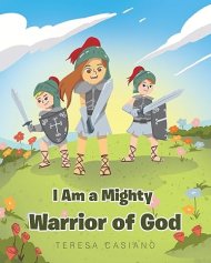 I Am a Mighty Warrior of God