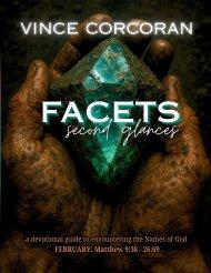 FACETS Second Glances: FEBRUARY - Matthew 9:38-26:69