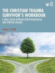 The Christian Trauma Survivor's Workbook: A Skills-Based Approach for Psychological and Spiritual Healing