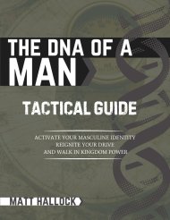 The DNA of a Man Tactical Guide: Activate your Masculine Identity, Reignite Your Drive, and Walk in Kingdom Power