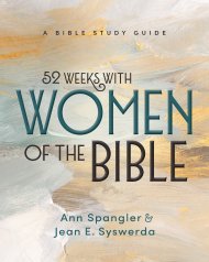 52 Weeks with Women of the Bible, Expanded Edition