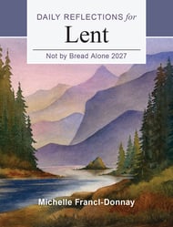 Not by Bread Alone 2027