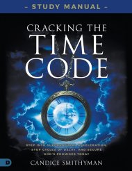 Cracking the Time Code Study Manual: Step Into Supernatural Acceleration, Stop Cycles of Delay, and Secure God's Promises Today