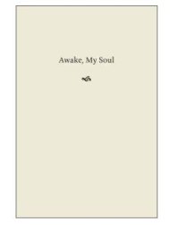 Awake, My Soul