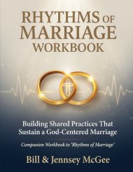 Rhythms of Marriage Workbook: Building Shared Practices that Sustain a God-Centered Marriage