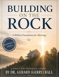 Building on the Rock: A Biblical Premarital Course - Facilitator's Edition
