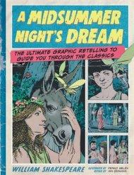 Classic Comics: A Midsummer Night\'s Dream