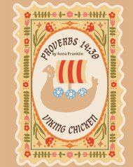 Proverbs 14:30: Viking Chicken