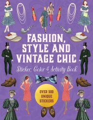 Fashion, Style And Vintage Chic Sticker, Color & Activity Book