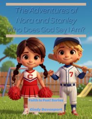 The Adventures of Nora and Stanley: Who Does God Say I Am?
