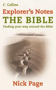 Explorer's Notes : The Bible