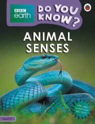 Do You Know? Level 3 – Bbc Earth Animal Senses