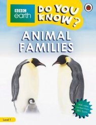 Do You Know? Level 1 – Bbc Earth Animal Families