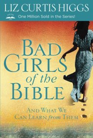 Bad Girls Of The Bible | Free Delivery @ Eden.co.uk