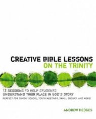 Creative Bible Lessons on the Trinity
