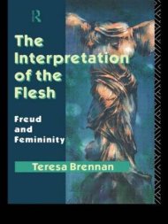 The Interpretation of the Flesh: Freud and Femininity