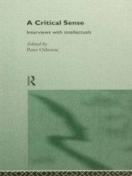 A Critical Sense: Interviews with Intellectuals