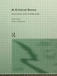 A Critical Sense: Interviews with Intellectuals