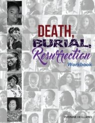Death, Burial, Ressurrection Workbook: 5 Chronicles of Courage, Hope & Restoration