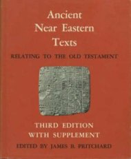 Ancient Near Eastern Texts Relating to the Old Testament with Supplement