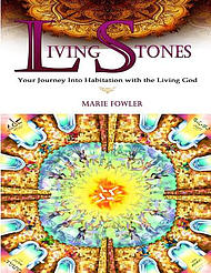 Living Stones: Your Journey into Habitation with the Living God