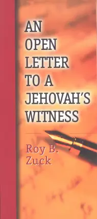 Open Letter to a Jehovah's Witness