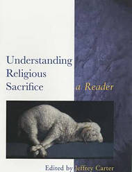 Understanding Religious Sacrifice