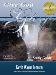 Give God the Glory! STUDY GUIDE - Know God and Do the Will of God Concerning Your Life