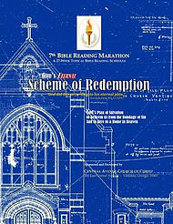 God's Eternal Scheme of Redemption: 7th Bible Reading Marathon